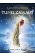 Ciemna strona �wiat�a tunel zag�ady