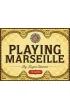 Playing Marseille