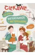 Co robi� weterynarze i weterynarki