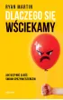 Dlaczego się wściekamy – Ryan Martin – okładka ebook