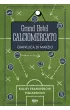 Grand Hotel Calciomercato. Kulisy transferów piłkarskich – Di  Gianluca Marzio – okładka ebook
