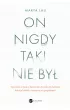 On nigdy taki nie był – Marta Lau – okładka ebook