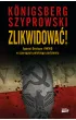 Zlikwidowa�! Agenci Gestapo i NKWD w szeregach polskiego podziemia