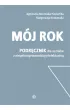M�j rok Podr�cznik dla uczni�w z niepe�nosprawno�ci� intelektualn�