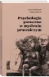 Psychologia potoczna w my�leniu prawniczym