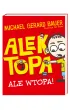 Ale wtopa! Alek Topa