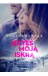 Jeste� moj� iskr�. �nie�ysko. Tom 3