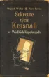 Sekretne �ycie Krasnali w Wielkich Kapeluszach