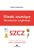 G�oski szumi�ce Utrwalanie artykulacji G�oska SZCZ  zeszyt 3