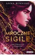 Jak nakazuje ciemno��. Mroczne Sigile. Tom 2