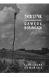 Tr�jstyk. Gaw�da o granicach