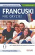 Francuski nie gryzie! Poziom A1-A2