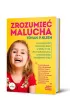 Zrozumie malucha