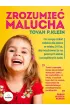 Zrozumie malucha