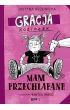 Gracja Kozio�ek. Mam przechlapane