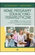 Nowe programy edukacyjno-terapeutyczne dla I etapu nauczania uczni�w z niepe�nosprawno�ci� intelektualn� w stopniu umiarkowanym
