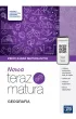 Nowa Teraz matura. Geografia. Zbi�r zada� maturalnych. Do matury 2026