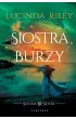 Siostra Burzy. Siedem Sióstr. Tom 2 – Lucinda Riley – okładka ebook
