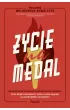 �ycie na medal