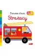 Akademia mdrego dziecka. Straacy