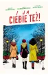I ja ciebie też! – Zuzanna  Dobrucka – okładka ebook