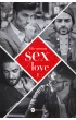 Sex/Love. 44 Chapters. Tom 1