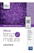 Pakiet Matura 2026: Nowa Teraz matura. Geografia. Vademecum. Do matury 2026, Nowa Teraz matura. Geografia. Zbi�r zada� maturalnych. Do matury 2026