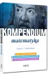 Kompendium. Matematyka. Liceum i technikum