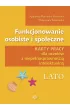 Funkcjonowanie osobiste i spo�eczne. Lato. Karty pracy dla uczni�w z niepe�nosprawno�ci� intelektualn�