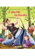 Na biwaku z tat� Oli. Tata Oli. Tom 3