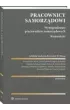 Pracownicy samorz�dowi. Wynagradzanie pracownik�w samorz�dowych. Komentarz