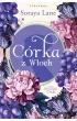 Córka z Włoch. Utracone córki. Tom 1 – Soraya Lane – okładka ebook