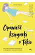 Opowie ksigarki z Tokio