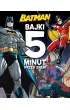 Batman. Bajki 5 minut przed snem