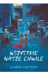 Wszystkie nasze chwile