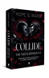 Collide. The Truth Between Us
