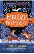 �ab�dzia przestroga. Zielona Rzeka. Tom 2