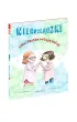 Lilka i Pestka ratuj� �wiat. Nieroz��czki