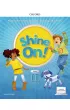 Shine On! Klasa 2. Podr�cznik do nauki jezyka angielskiego dla szko�y podstawowej