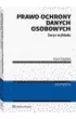 Prawo ochrony danych osobowych Zarys wyk�adu