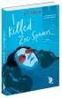 I killed Zoe Spanos