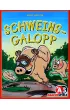 Galopuj�ce �winki (Schweins-galopp)