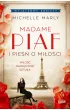 Madame Piaf i pie�� o mi�o�ci