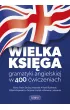 Wielka ksi�ga gramatyki angielskiej w 400 �wiczeniach