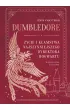 Dumbledore. �ycie i k�amstwa najs�ynniejszego dyrektora Hogwartu
