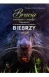 Bracia mniejsi i wi�ksi. Opowie�ci o mieszka�cach z krainy Biebrzy i nie tylko