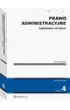 Prawo administracyjne. Zagadnienia ustrojowe