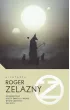 Nieśmiertelny / Istoty światła i Mroku / Wyspa umarłych / Oko kota – Roger Zelazny – okładka ebook