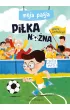 Moja pasja. Pi�ka no�na