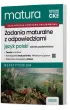 Matura 2026. J�zyk polski. Zadania maturalne z odpowiedziami. Repetytorium. Zakres podstawowy